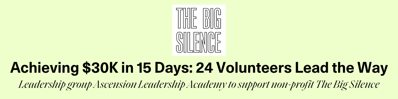 Achieving $30K in 15 Days: 24 Volunteers Lead the Way