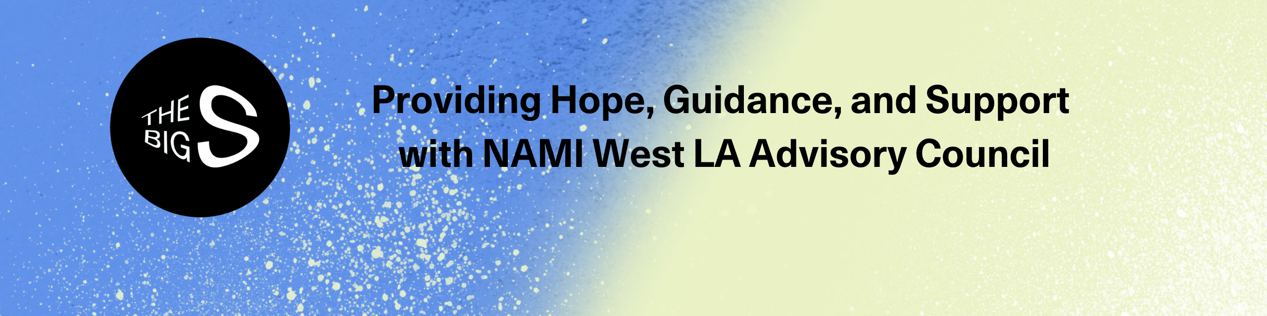Providing Hope, Guidance, and Support with NAMI West LA Advisory Council