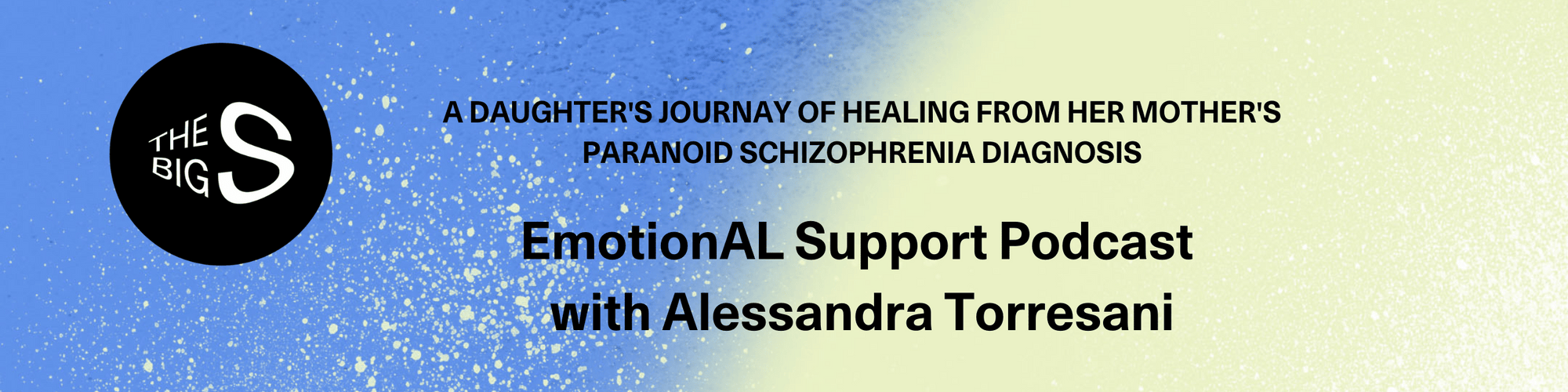 A Daughter’s Journey of Healing from Her Mother’s Paranoid Schizophrenia Diagnosis