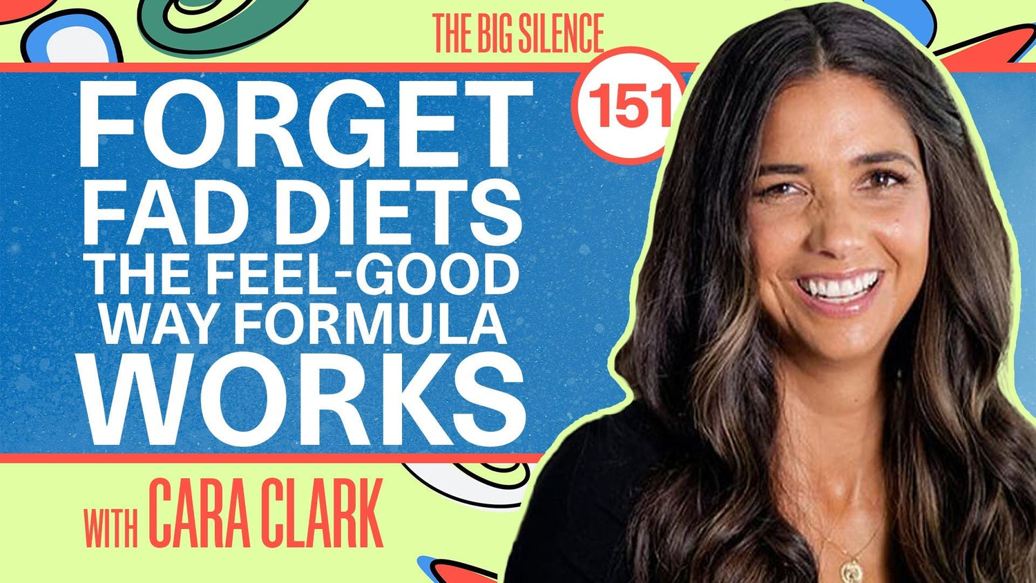 151. Healing Through Faith, Food & Hormones: Cara Clark’s Anti-Diet Approach to Real Wellness