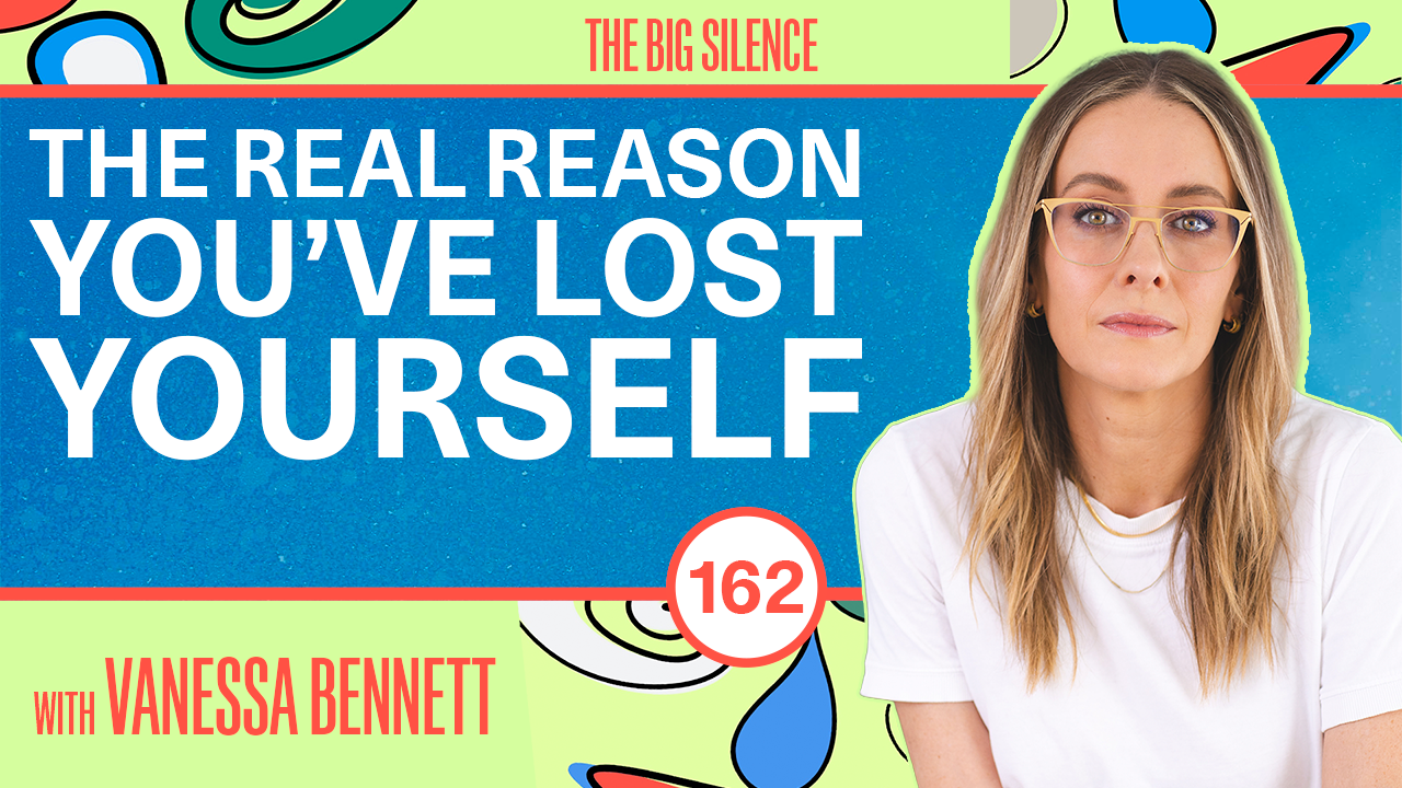 162. It’s Time to End the Cycle of Self-Abandonment: How to Set Boundaries, Heal Shame, and Reclaim Your Aliveness with Vanessa Bennett