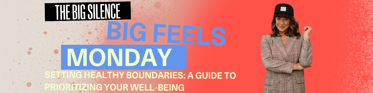 Setting Healthy Boundaries: A Guide to Prioritizing Your Well-Being