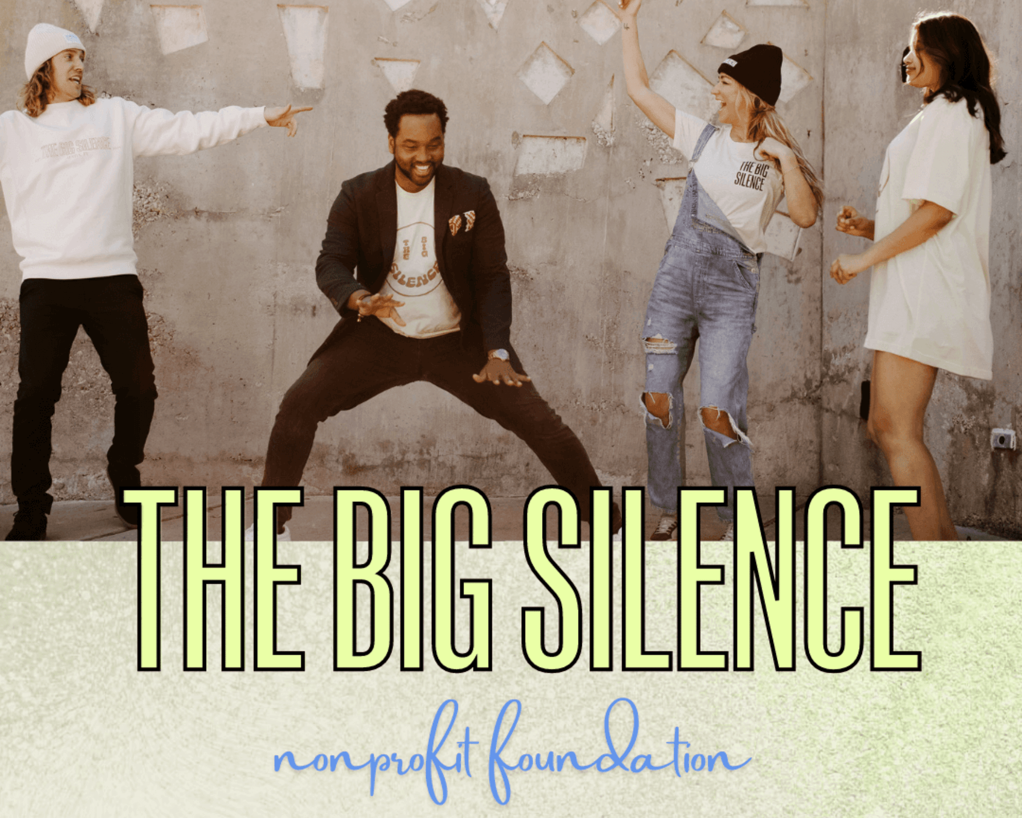 Make a donation to the big silence